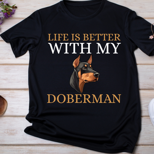 "DOBERMAN: Life is better with my Pet" T-Shirt