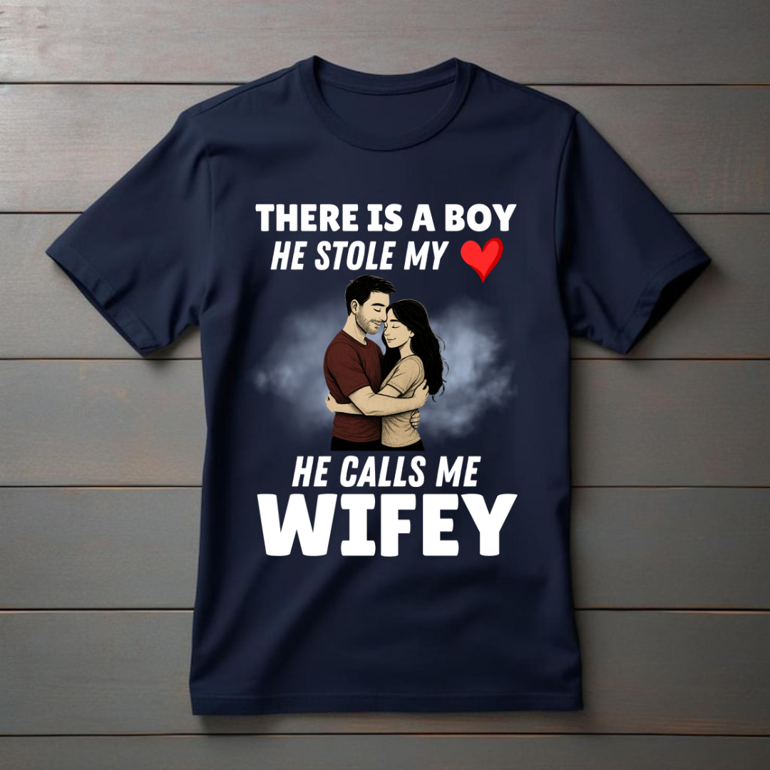 " He Calls Me Wifey" T-Shirt