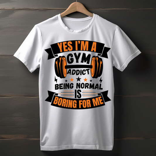 Yes, I'm addicted to gym Unisex T-Shirt