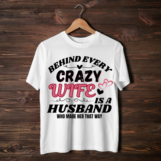 CRAZY WIFE & HUSBAND T-Shirt