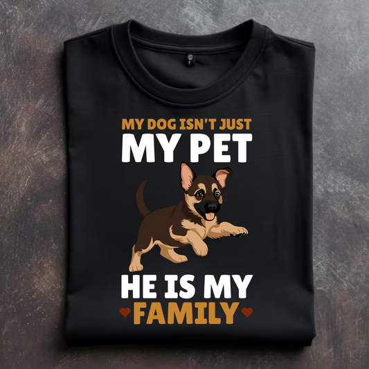 "GERMAN SHEPHERD: MY DOG IS MY FAMILY" T-Shirt